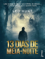 13 DIAS DE MEIA-NOITE - Leo Hunt.pdf